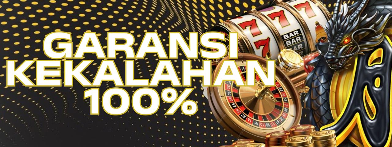 Garansi Kekalahan 100%